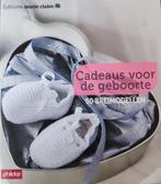 breiboek Cadeaus voor de geboorte, Ophalen of Verzenden, Zo goed als nieuw, Breien, Patroon of Boek