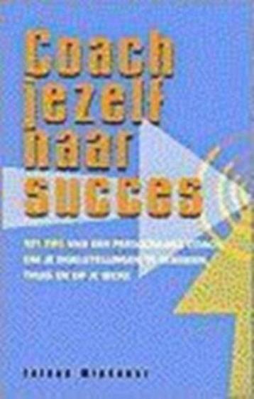 boek: coach jezelf naar succes/Talane Miedaner beschikbaar voor biedingen