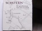 Schoten de geschiedenis van een tweeluik (verzenden kan ook), Boeken, Geschiedenis | Stad en Regio, Ophalen, Zo goed als nieuw