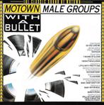 Motown Male Groups - With A Bullet Vinyl Lp/1984, 1960 tot 1980, Ophalen of Verzenden, Zo goed als nieuw, 12 inch