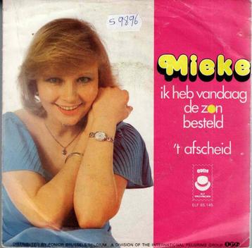 Vinyl, 7"   -   Mieke – Ik Heb Vandaag De Zon Besteld beschikbaar voor biedingen
