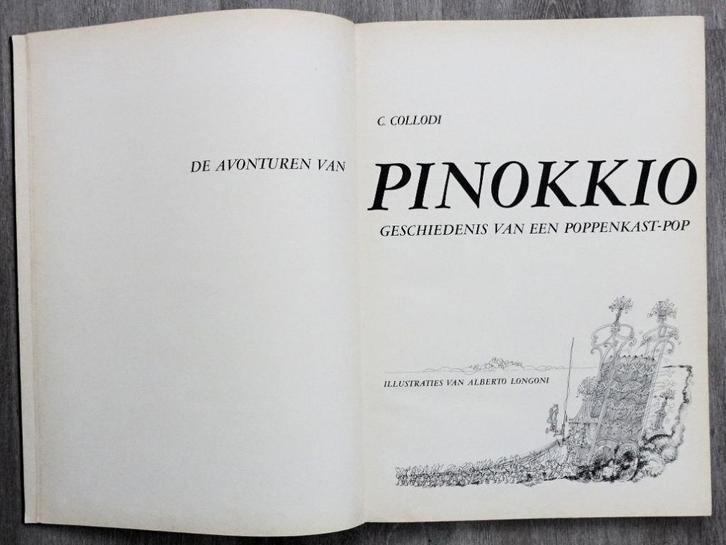 De avonturen van Pinokkio 1970 Collodi - A. Longoni (ill), Antiek en Kunst, Antiek | Boeken en Manuscripten, Ophalen of Verzenden