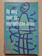 Op weg naar de energetische mens - Yvo van Orshoven, Livres, Ésotérisme & Spiritualité, Comme neuf, Enlèvement ou Envoi