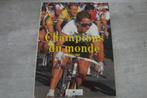 CHAMPIONS DU MONDE 1927-1989, Boeken, Ophalen of Verzenden, Gelezen