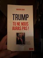Livre Trump tu ne nous auras pas - pvc: 13,90€, Livres, Politique & Société