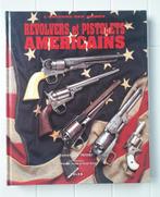 Revolvers et pistolets américains - L'univers des armes, Utilisé, Enlèvement ou Envoi, Dominique Venner