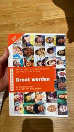 Groot worden Katrien Struyven, Ontwikkelingspsychologie, Katrien Struyven; Marlies Baeten; Eline Sierens; Eva Kyndt, Ophalen, Gelezen