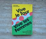 Vive le Tour, vive les femmes, Ronde van Frankrijk vrouwen, Nieuw, Lopen en Fietsen, Ophalen of Verzenden, Julia Mullié