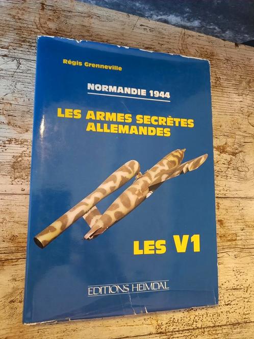 Normandië 1944. Duitse geheime wapens. De V1's, Boeken, Oorlog en Militair, Zo goed als nieuw, Ophalen of Verzenden