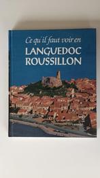 Wat te zien in de Languedoc Roussillon, Boeken, Reisgidsen, Overige merken, Noël Graveline, Zo goed als nieuw, Ophalen