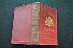 SVERIGE ILLUSTRERAD HANDBOK FOR RESANDE 1882 Guide de voyage, Europa, Ophalen of Verzenden, Reisgids of -boek, Gelezen