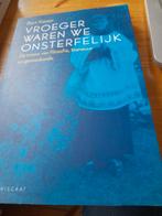 Bert Keizer - Vroeger waren we onsterfelijk, Enlèvement ou Envoi, Bert Keizer