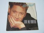 BART KAËLL, LOVE ME FOREVER, SINGLE, 7 inch, Single, Ophalen of Verzenden, Zo goed als nieuw