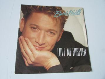 BART KAËLL, LOVE ME FOREVER, SINGLE beschikbaar voor biedingen