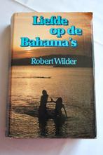 Robert Wilder - Liefde op de Bahama's, Enlèvement ou Envoi, Robert Wilder, Utilisé, Pays-Bas