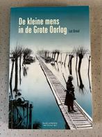 De kleine mens in de Grote Oorlog., Boeken, Gelezen, Algemeen, Ophalen of Verzenden, Voor 1940