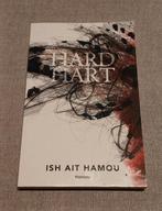 Hard hart - Ish Ait Hamou, Boeken, Ophalen of Verzenden, Gelezen, Ish Ait Hamou