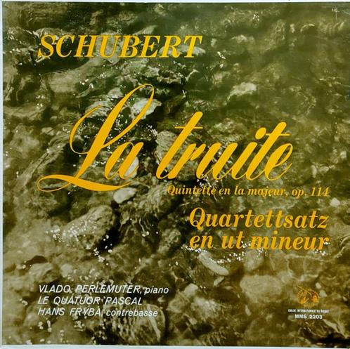Vlado PERLEMUTER - La Truite [Franz Schubert], Cd's en Dvd's, Vinyl | Klassiek, Zo goed als nieuw, Romantiek, Kamermuziek, 12 inch