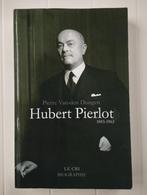 Hubert Pierlot (1883-1963): La Loi, le Roi, la Liberté, Pierre Van Den Dungen, Utilisé, Enlèvement ou Envoi