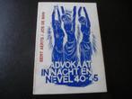 Advokaat in Nacht en Nevel '40 - '45, Ophalen of Verzenden, Bert Aerts / Jos De Man, Overige onderwerpen, Tweede Wereldoorlog