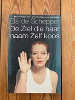 Boek De Ziel die haar naam Zelf koos - Els de Schepper, Enlèvement ou Envoi, Utilisé