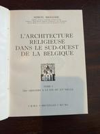 L’architecture religieuse dans le sud-ouest de la Belgique., Ophalen of Verzenden, Gelezen