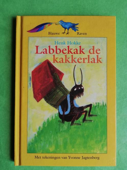 Labbekak de kakkerlak - Henk Hokke - 4-6 jaar, kleuterboek, Boeken, Kinderboeken | Kleuters, Zo goed als nieuw, 5 of 6 jaar, Jongen of Meisje