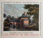 Collectie antieke prenten — Les Portes de Bruxelles, Antiek en Kunst, Ophalen of Verzenden
