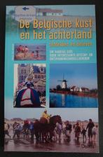 De Belgische kust en het achterland ontdekken en beleven, Livres, Récits de voyage, P. de Moor, Enlèvement ou Envoi, Benelux, Neuf