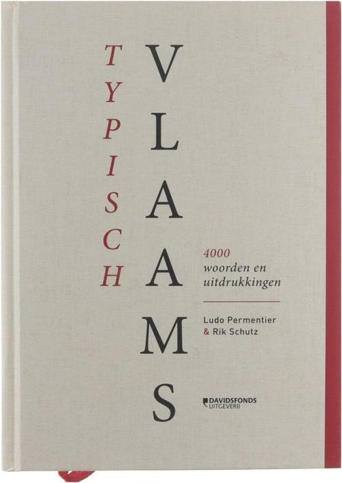 Typisch Vlaams. 4000 woorden en uitdrukkingen, Livres, Livres d'étude & Cours, Comme neuf, Autres niveaux, Enlèvement ou Envoi