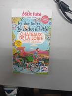 Châteaux de la Loire - Les plus belles balades à vélo, Boeken, Ophalen of Verzenden