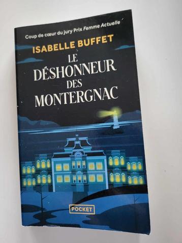 Isabelle Buffet : Le déshonneur des Montergnac