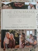 La maman zen Teresa Palmer, Livres, Grossesse & Éducation, Comme neuf, Enlèvement ou Envoi