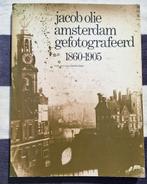 Jacob olie Amsterdam gefotografeerd 1860-1905, Ophalen of Verzenden, Gelezen