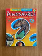 Livre Pourquoi / Comment : Les dinosaures - 2€, Boeken, Kinderboeken | Jeugd | onder 10 jaar, Zo goed als nieuw