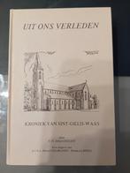 Kroniek van Sint-Gillis-waas. Uit ons verleden, Ophalen of Verzenden, Zo goed als nieuw