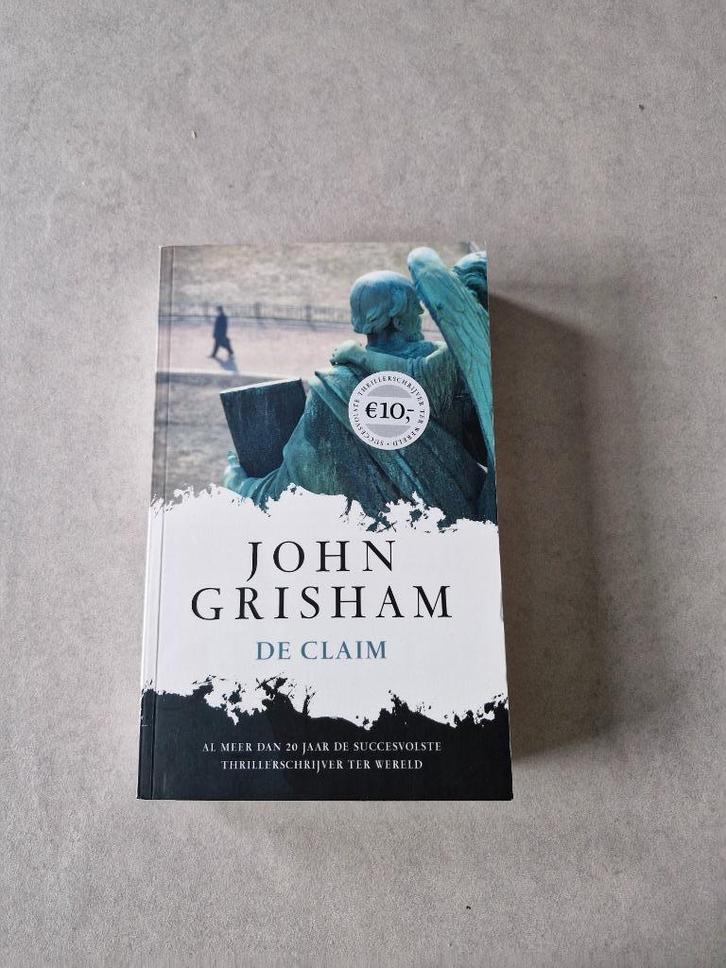 De claim - John Grisham, Boeken, Thrillers, Amerika, Ophalen of Verzenden