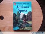 Adriana Sposa, Françoise Mallet-Joris, Ophalen of Verzenden, Gelezen