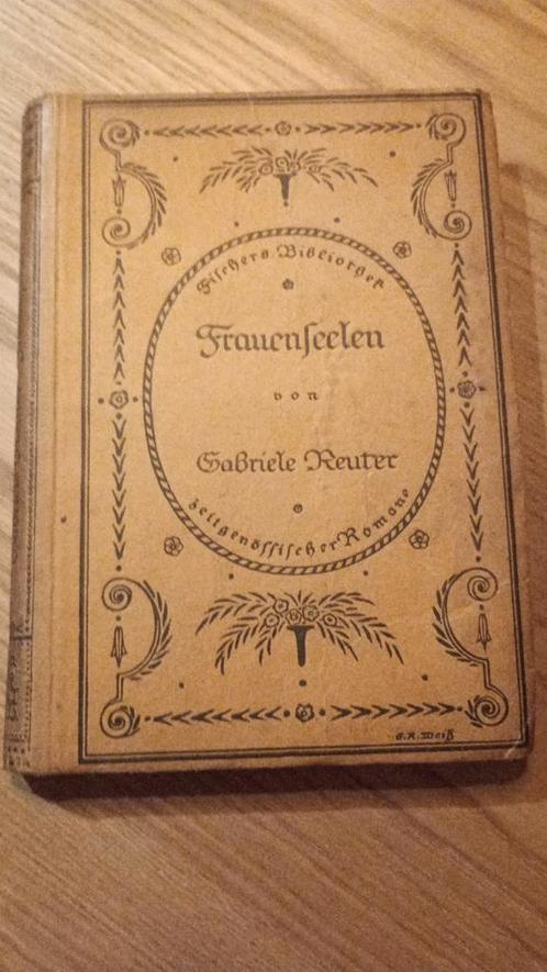 "Frauenseelen" van Gabriele Reuter (1906), Antiquités & Art, Antiquités | Livres & Manuscrits, Enlèvement ou Envoi