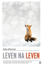 Te Koop Boek LEVEN NA LEVEN Kate Atkinson, Boeken, Ophalen of Verzenden, Gelezen, Kate Atkinson