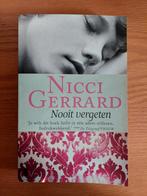 Nooit vergeten - Nicci Gerrard, Ophalen