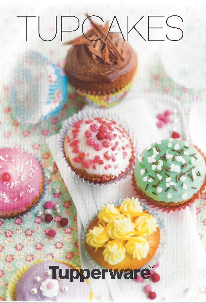 Tupperware™ Livre Recette « TupCake - Multiflex », Livres, Livres de cuisine, Neuf, Entrées et Soupes, Tapas, Snacks et Dim Sum