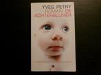 De Achterblijver   -Yves Petry-, Ophalen of Verzenden