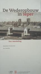 De Wederopbouw in Ieper. Een wandeling, Ophalen of Verzenden