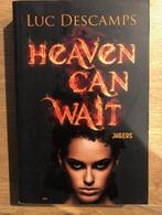 Heaven can wait - spannend jeugdboek, Verzenden, Zo goed als nieuw, Luc Descamps, Fictie