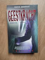 David Ambrose - Geestkracht, Enlèvement ou Envoi, David Ambrose