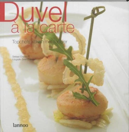 Duvel a la carte topchefs koken met topbier Daeninck, Boeken, Kookboeken, Zo goed als nieuw, Frankrijk, Ophalen of Verzenden