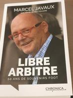 Marcel JAVAUX l'arbitre foot, Livres, Livres de sport, Enlèvement ou Envoi, Collectif, Neuf, Sport de ballon