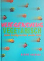 Vliegensvlug vegetarisch- -Janet Barkas, Ophalen of Verzenden, Vegetarisch