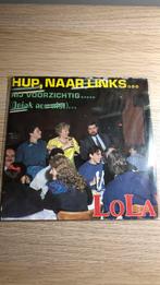 Lola - hup , naar links …, Cd's en Dvd's, Vinyl Singles, Gebruikt, Ophalen of Verzenden